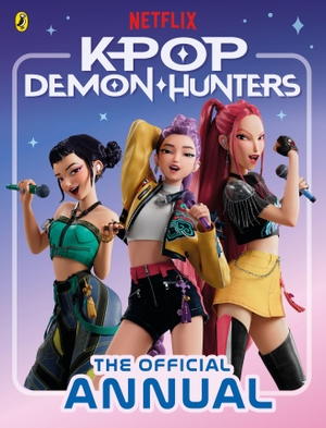 KPop Demon Hunters: The Official Annual. Penguin Books Ltd (UK), 2026.