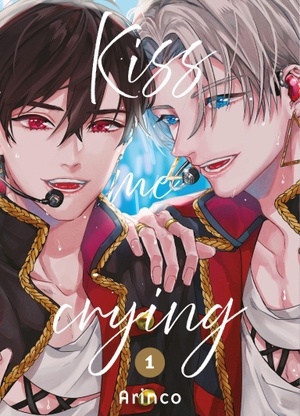 Arinco. Kiss Me Crying 01 - In dieser heißen BL-Story trifft K-Pop auf J-Pop. Panini Verlags GmbH, 2026.