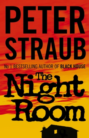 Straub, Peter. In the Night Room. HarperCollins, 2005.