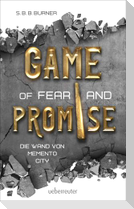 Game of Fear and Promise