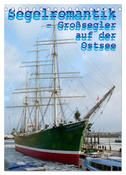 Segelromantik - Großsegler auf der Ostsee (Tischkalender 2024 DIN A5 hoch), CALVENDO Monatskalender