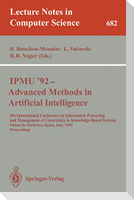 IPMU'92 - Advanced Methods in Artificial Intelligence