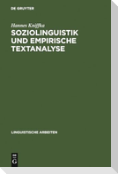 Soziolinguistik und empirische Textanalyse