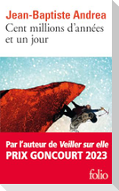 Cent millions d'années et un jour