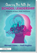 Clearing the Path for School Leadership
