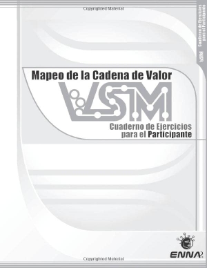 Enna. Mapeo de la Cadena de Valor (VSM). Taylor & Francis Ltd, 2017.