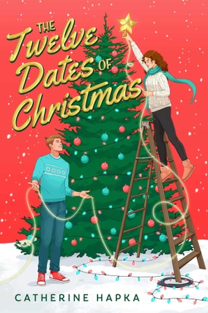 Hapka, Catherine. The Twelve Dates of Christmas. Simon Pulse, 2026.