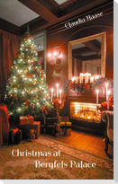 Christmas at Bergfels Palace
