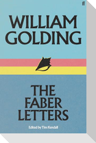 William Golding: The Faber Letters