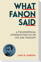 What Fanon Said