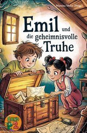 Meier, Martina (Hrsg.). Emil und die geheimnisvolle Truhe - Eine Fortsetzungsgeschichte Band 2 - Ein Buch geht um die Welt. Papierfresserchens MTM-VE, 2026.