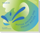 Mutige Sprünge und große Wellen