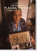 The Ballad of Placida Romero