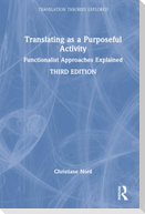 Translating as a Purposeful Activity
