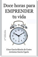 Doce Horas Para Emprender Tu Vida