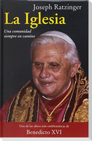La Iglesia : una comunidad siempre en camino