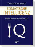 Somatische Intelligenz