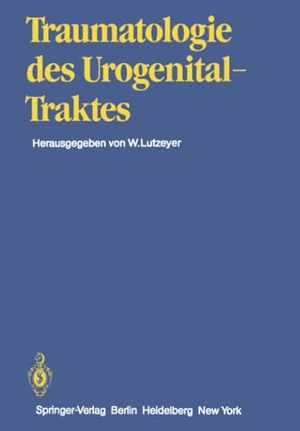 Braedel, H. U. / Rathert, P. et al. Traumatologie des Urogenitaltraktes. Springer Berlin Heidelberg, 2011.