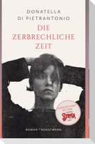 Die zerbrechliche Zeit
