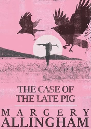 Allingham, Margery. The Case of the Late Pig. Open Road Integrated Media, Inc., 2024.