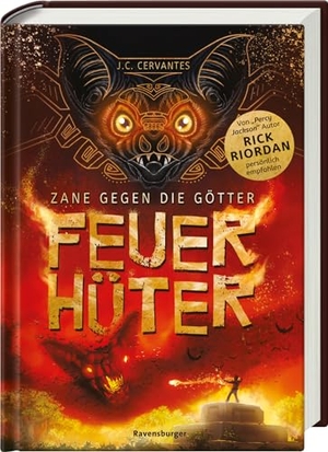 Cervantes, J. C.. Zane gegen die Götter, Band 2: Feuerhüter (Rick Riordan Presents). Ravensburger Verlag, 2021.