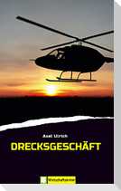 Drecksgeschäft