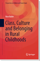 Class, Culture and Belonging in Rural Childhoods