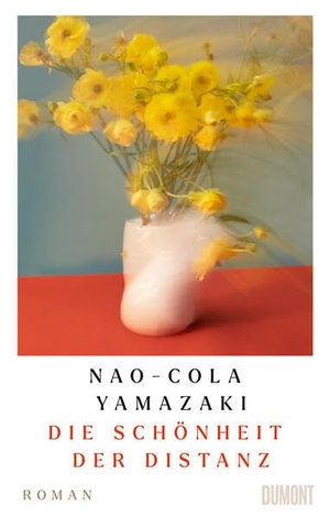 Yamazaki, Nao-Cola. Die Schönheit der Distanz - Roman. DuMont Buchverlag GmbH, 2026.