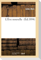 L'Ève Nouvelle