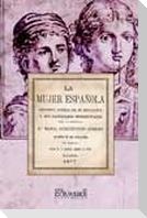 La mujer española : estudios acerca de su educación y sus facultades intelectuales