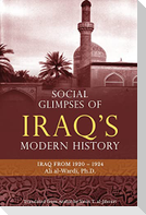 Social Glimpses of Iraq's Modern History- Iraq from 1920-1924