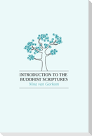 Introduction to the Buddhist Scriptures