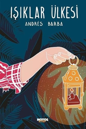 Barba, Andres. Isiklar Ülkesi. Notos Kitap, 2020.