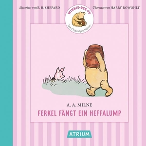 Milne, Alan Alexander. Ferkel fängt ein Heffalump. Atrium Verlag, 2026.