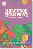 Childhood Champions Vegetarian Cookbook