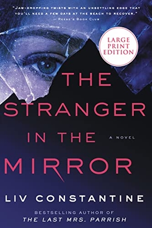 Constantine, Liv. Stranger in the Mirror. HarperCollins, 2021.