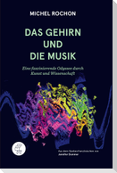 Das Gehirn und die Musik