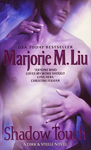Liu, Marjorie. Shadow Touch. HarperCollins, 2011.