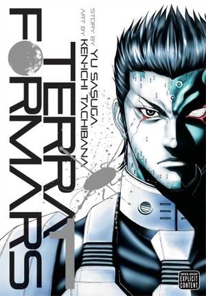 Sasuga, Yu. Terra Formars, Vol. 1. Viz Media, 2014.