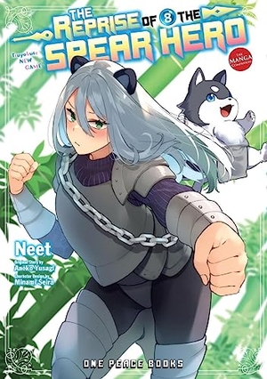 Neet / Yusagi, Aneko et al. The Reprise of the Spear Hero Volume 8 - The Manga Companion. One Peace Books, 2023.