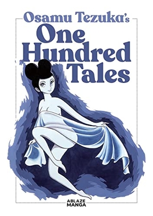 Tezuka, Osamu. One Hundred Tales. Diamond Comic Distributors, 2023.