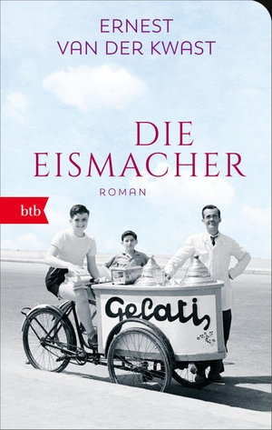 Kwast, Ernest van der. Die Eismacher - Roman - Geschenkausgabe. btb Taschenbuch, 2018.