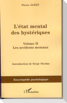 L'état mental des hystériques (Volume II)