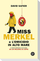 Miss Merkel e l'omicidio in alto mare