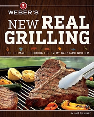 Purviance, Jamie. Weber's New Real Grilling. HarperCollins, 2013.
