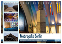 Metropolis Berlin - expressionistische Architektur in Berlin (Tischkalender 2024 DIN A5 quer), CALVENDO Monatskalender