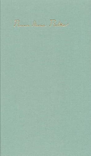 Rilke, Rainer Maria. Die Gedichte in einem Band. Insel Verlag GmbH, 1999.