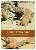 Familie Präriehund (Tischkalender 2024 DIN A5 hoch), CALVENDO Monatskalender
