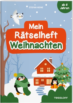 Heine, Stefan. Mein Rätselheft Weihnachten. Ab 6 Jahren - Labyrinthe, Sudokus, Fehlersuche und vieles mehr vom Rätselmacher Stefan Heine. Tessloff Verlag, 2026.