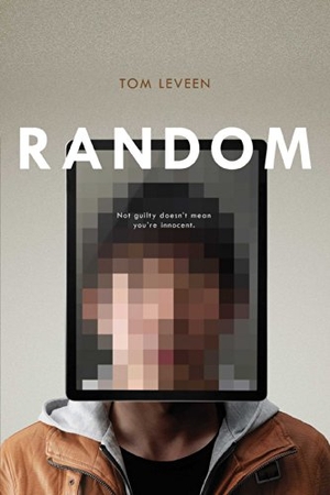 Leveen, Tom. Random. Simon & Schuster Books for Young Readers, 2014.